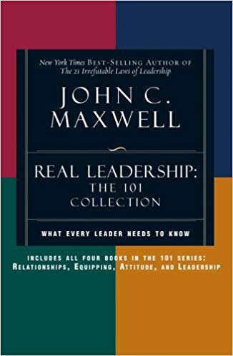Real Leadership: The 101 Collection HB - John C Maxwell